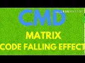 COMMAND PROMPT TRICK MATRIX CODE FALLING EFFECT