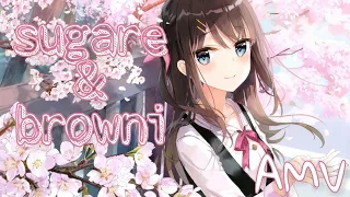 سكر وكعك أغنية أجنبية أكثر من رائعة Sugar Brownie AMV Anime MV 