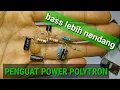 Download Lagu penguat power polytron hanya 1 transistor udah gler