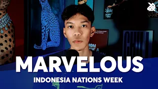 Marvelous | 🇮🇩 The Indonesia Nations Week (4/7) | Vol. 04