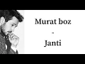 Murat Boz - Janti ( sözleri, lyrics , English subtitles )