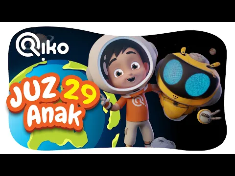 Download MP3 Murottal Anak Juz 29 - Riko The Series (Qur'an Recitation for Kids)