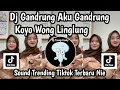 Lagu DJ SEWATES GANDRUNG DJ GANDRUNG AKU GANDRUNG KOYO WONG LINGLUNG SOUND TRENDING TIKTOK TERBARU 