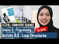 ACTIVITY 8 6 JAVA ITERATION LOOP STRUCTURES PROGRAMMING O LEVEL COMPUTER SCIENCE