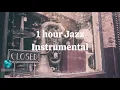 Download Lagu 1hour Instrumental Jazz-WONDERFUL MUSIC, 2022, Best, New, Mix...