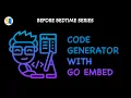 Code Generator With Go Embed