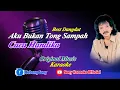 Download Lagu aku_bukan_tong_sampah_caca_handika_karaoke_dangdut_original || @sonykaraokeofficial