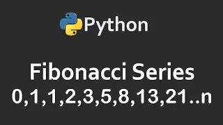 Fibonacci Series In Python Solutions For Python 100 Exercises Program30 CodingFacts