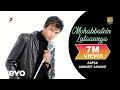 Download Lagu Mohabbatein Lutaaunga - Abhijeet Sawant | Aapka... Abhijeet Sawant