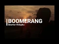 Download Lagu Boomerang - Seumur Hidupku [ Lirik ]