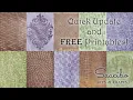Quick Update and FREE Printables