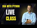 Data Structure and ALgorithm Live class Euron live class