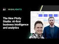 Highlights from The New Plotly Studio AI-first business intelligence and analytics