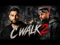 C Walk 2 Karan Aujla Challa Kamboz Punjabi Song New Punjabi Song 2026