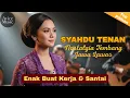 Lagu Syahdu Tenan🔥, Kompilasi Tembang Jawa Kenangan paling di cari, Enak buat teman kerja