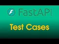 FastAPI Tutorial Test Cases Part 30