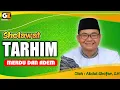 Lagu Sholawat Tarhim Merdu \u0026 Adem Menyentuh Hati | Menjelang Waktu Subuh