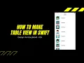 How To Make TableView In Swift 5 Xcode 11