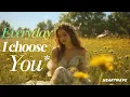 Lagu EVERYDAY I CHOOSE YOU💖Sunset Love Songs | HEARTWAVE