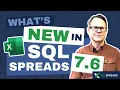 What s new in SQL Spreads 7 6
