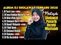 Lagu KUMPULAN REMIX SHOLAWAT PENARIK REZEKI - SHOLAWAT YASIR LANA, SHOLAWAT JIBRIL, ALLAH ALLAH AGHISNA