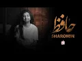 Download Lagu Hafez - Sharomin | ORIGINAL AUDIO Download Lagu Hafez - Sharomin | ORIGINAL AUDIO