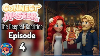 connect master story the deepest sacrifice episode 4 solution 