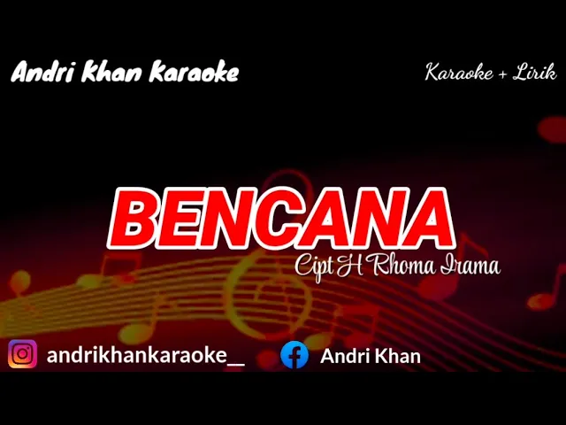 Download MP3 KARAOKE LIRIK || BENCANA || CIPT H RHOMA IRAMA || ARR ANDRI KHAN