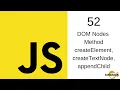 Javascript Tutorial in Hindi - 52 DOM Nodes appendchild createelement createtextnode in javascript