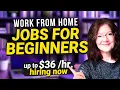 Easy Work From Home Jobs For Beginners and Entry Level And They re Hiring NOW