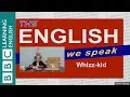Download Lagu Whizz-kid: The English We Speak