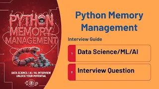 Python Memory Management Explained Data Science Interview Guide Reference Counting GC
