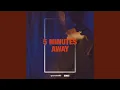 Download Lagu 5 Minutes Away