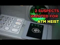 Suspects sought in Texarkana ATM heist