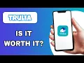 TRULIA REAL ESTATE APP REVIEW - IS IT WORTH IT EXPLAINED