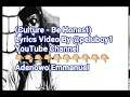 Download Lagu Culture - Be Honest (Lyrics Video)