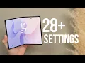 Samsung Z Fold 8 28 Settings You NEED to Change Immediately