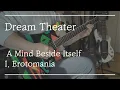 Dream Theater - A Mind Beside Itself : I. Erotomania