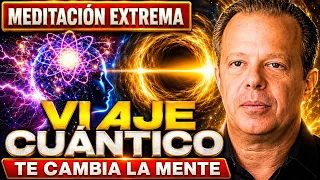 INGRESA AL CAMPO CUÁNTICO CON LA ÚNICA MEDITACIÓN MAGISTRAL Y CAMBIA TU REALIDAD HOY | Joe Dispenza