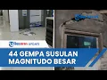 Lagu UPDATE Gempa 6,4 SR Bantul Yogyakarta, BMKG Deteksi Puluhan Gempa Susulan Magnitudo Besar