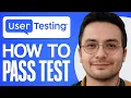 How To Pass User Testing Practice Test Walkthrough - Aug Update 2025