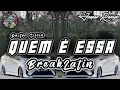 Sipitang Remix - Quem E Essa BreakLatin