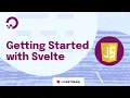 Getting Started With Svelte