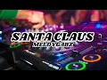 Download Lagu SANTA CLAUS REMIX MELDY GABZ 2024