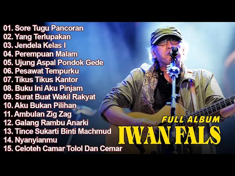 Download MP3 Iwan Fals Full Album Terbaik Terpopuler Sepanjang Masa - Best Of The Best Iwan Fals