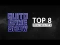 Download Lagu Quito Game Show | Top 8 Highlights