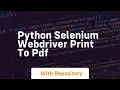 python selenium webdriver print to pdf