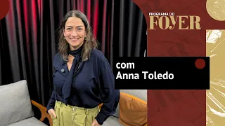 Anna Toledo - Programa do Foyer