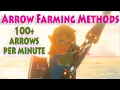 500 in Under 4 Minutes Arrow Farming Zelda Breath of the Wild