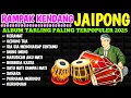 Download Lagu KENDANG RAMPAK JAIPONG 2025, AUDIO JERNIH BASS GLER,JURAGAN EMPANG, SYAHDU,PRIA IDAMAN, KERAMAT